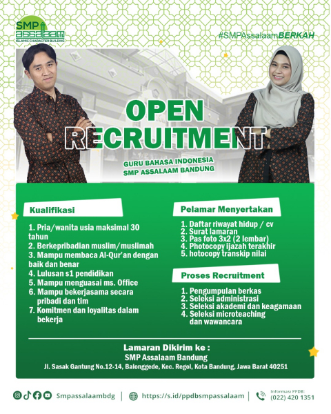 Open Recruitment Guru Bahasa Indonesia SMP Assalaam Bandung